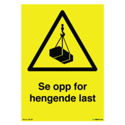 Se opp for hengende last - Varsel- og fareskilt