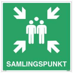 Samlingspunkt ved brann og evakuering - Nød skilt - Unisign.no