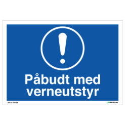 Påbudt med verneutstyr - Påbudsskilt med symbol