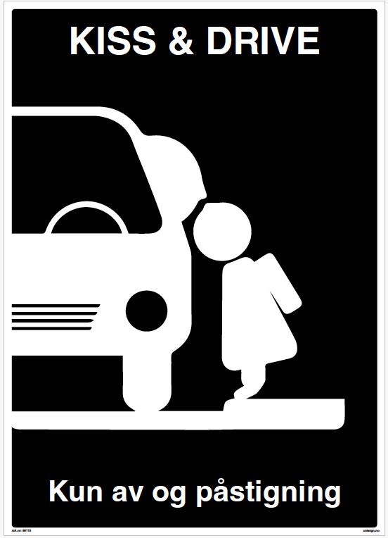Kiss and Ride skilt - Privatrettslig skilt med symbol og tekst